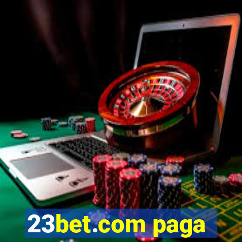23bet.com paga